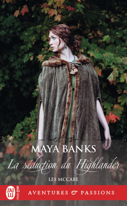 Книга La séduction du Highlander MAYA BANKS