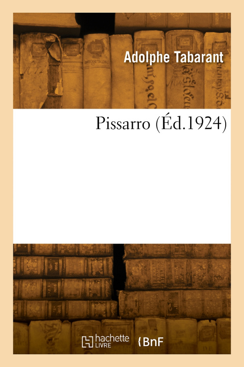 Buch Pissarro Adolphe Tabarant