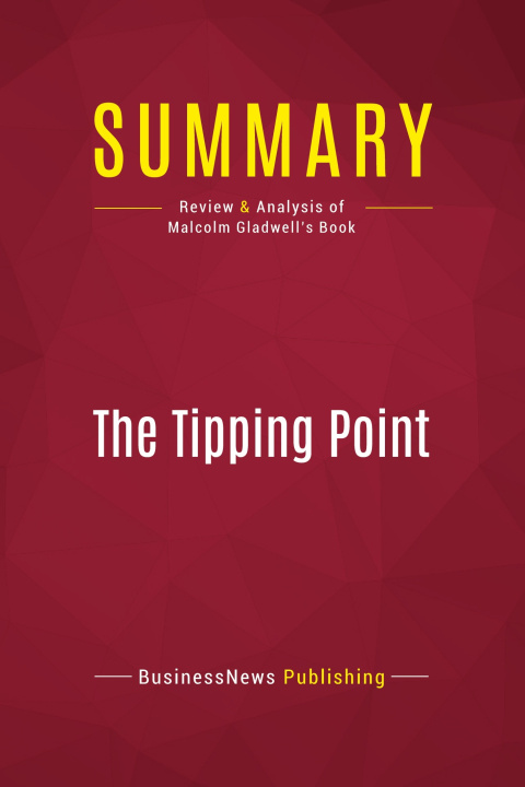 Kniha Summary: The Tipping Point 