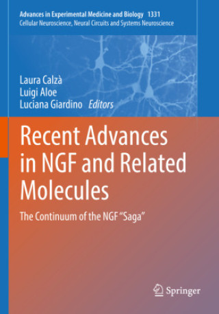 Kniha Recent Advances in NGF and Related Molecules Laura Calzà