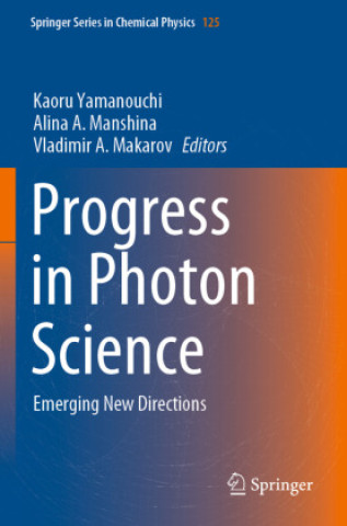 Knjiga Progress in Photon Science Kaoru Yamanouchi