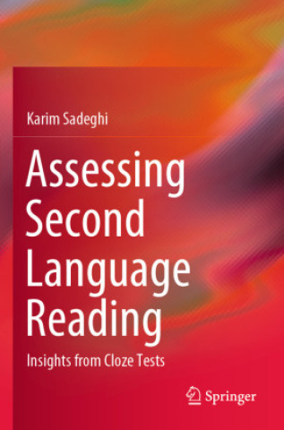 Knjiga Assessing Second Language Reading Karim Sadeghi