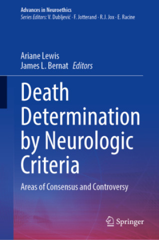 Książka Death Determination by Neurologic Criteria Ariane Lewis