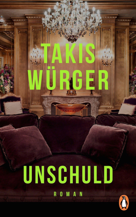 Knjiga Unschuld Takis Würger