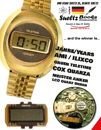 Carte 50 Jahre/Years AMI ILIXCO GRUEN TELETIME COX MEISTER ANKER LCD Quarz Uhren Renate Sueltz