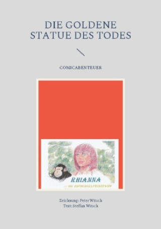 Knjiga goldene Statue des Todes Peter Witsch