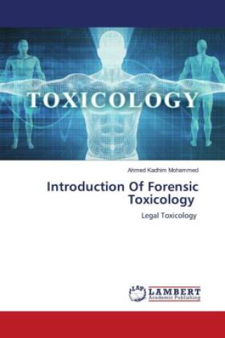 Könyv Introduction Of Forensic Toxicology 