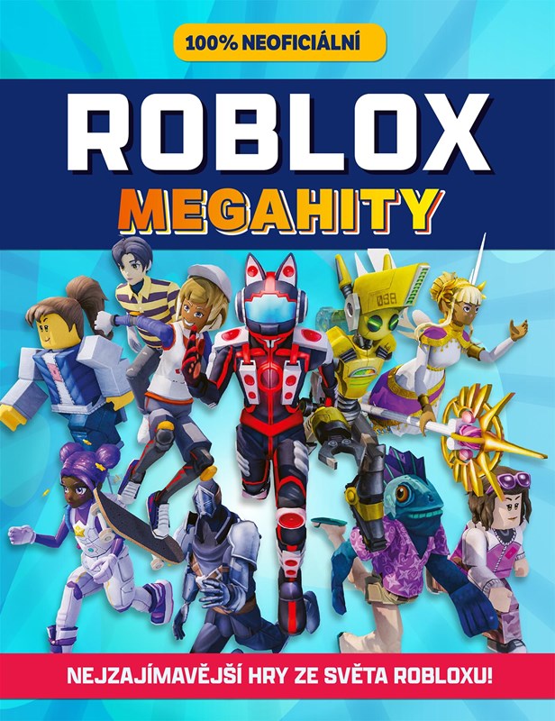Kniha Roblox 100% neoficiální Megahity 