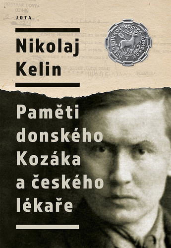Książka Paměti donského Kozáka a českého lékaře Nikolaj Kelin