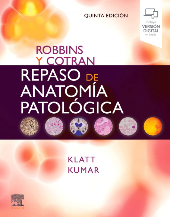 Könyv Robbins y cotran:repaso de anatomia patologica E KLATT