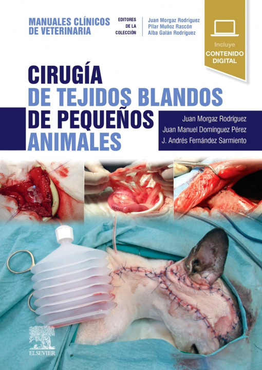Knjiga Cirugia de tejidos blandos de pequeños animales:manuales J MORGAZ