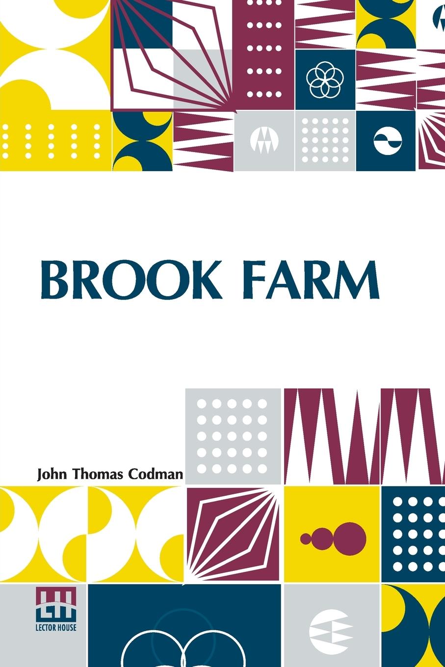 Book Brook Farm John Thomas Codman