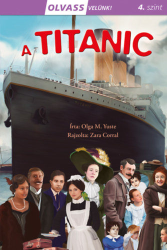 Kniha Olvass velünk! (4) - A Titanic Olga M. Yuste