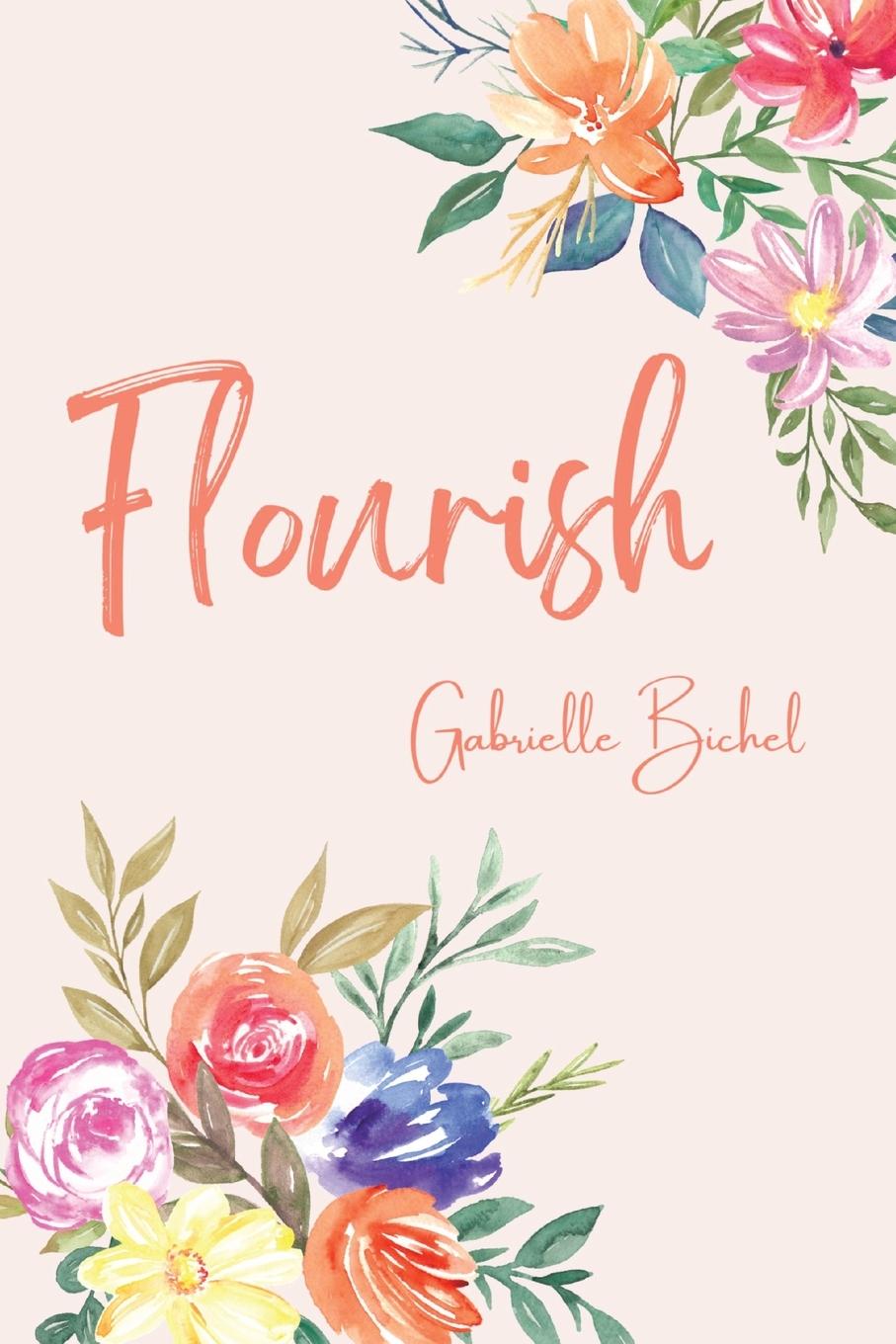 Knjiga Flourish Gabrielle Bichel