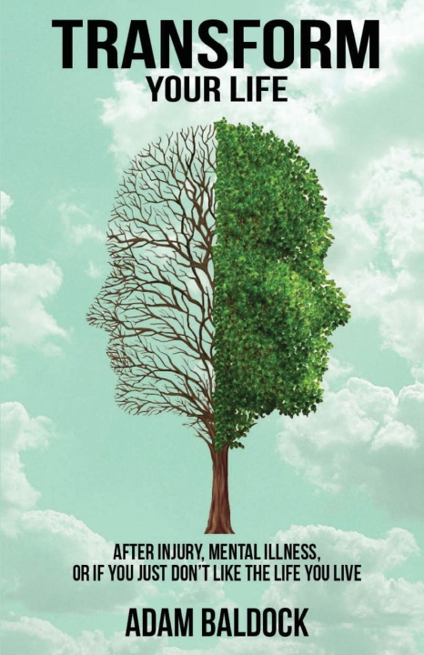 Knjiga Transform Your Life Adam Baldock
