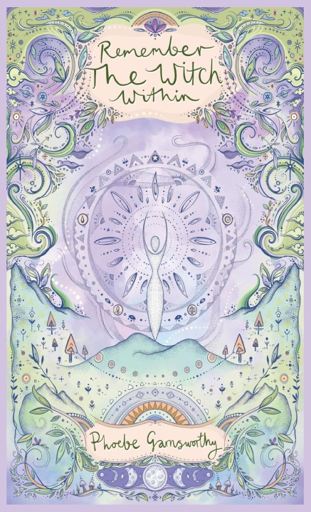 Book Remember the Witch Within Phoebe Garnsworthy
