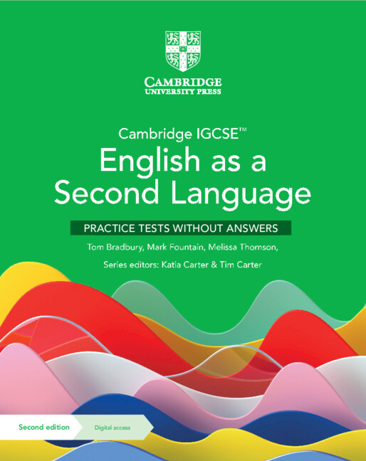 Kniha Cambridge IGCSE™ English as a Second Language Practice Tests without Answers with Digital Access (2 Years) Tom Bradbury