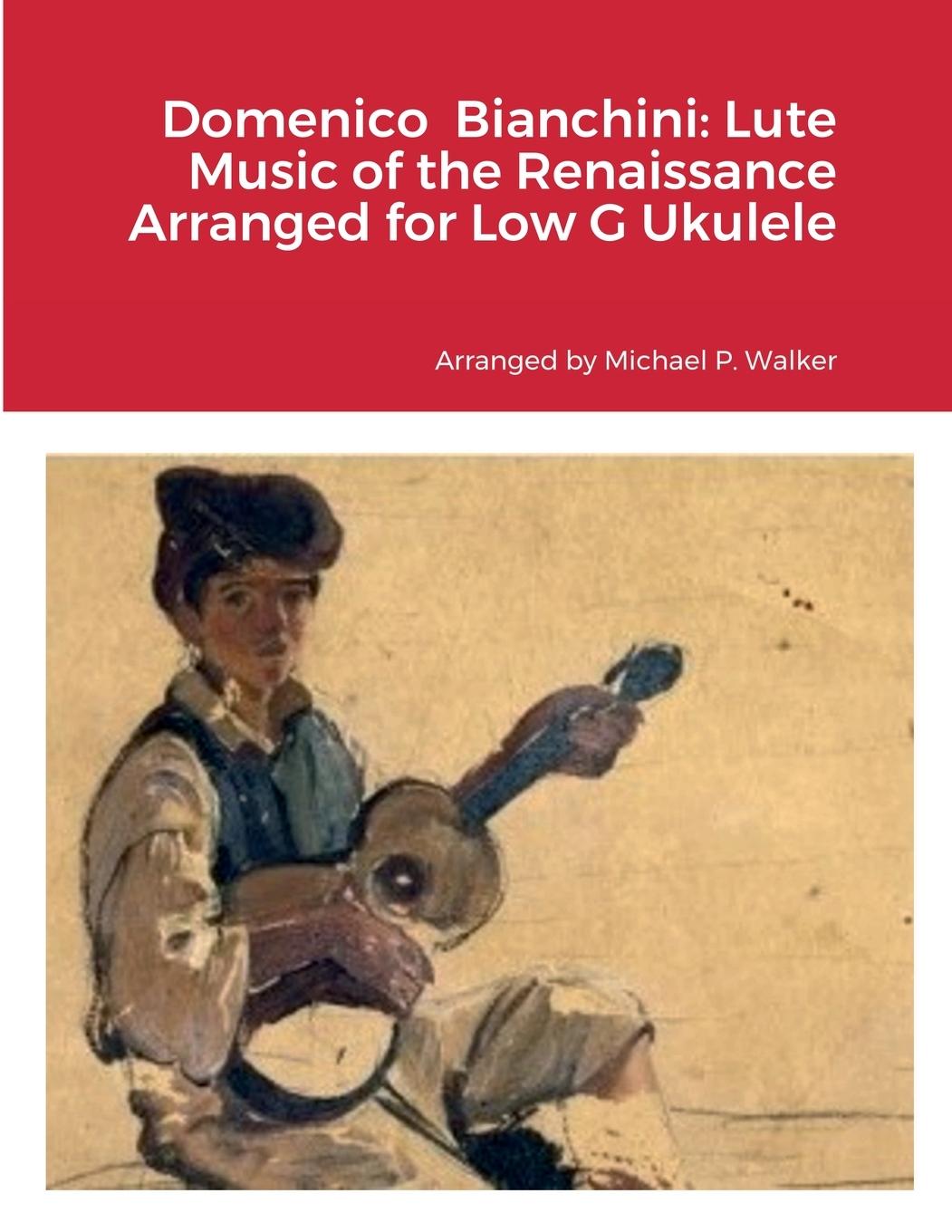Knjiga Domenico  Bianchini Michael Walker