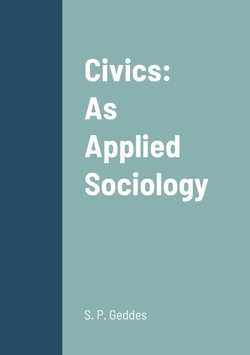 Knjiga Civics Sir Patrick Geddes