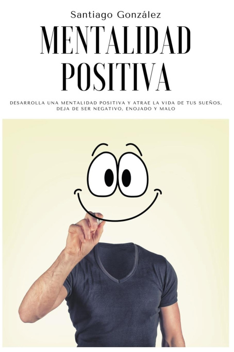 Kniha Mentalidad positiva Santiago González