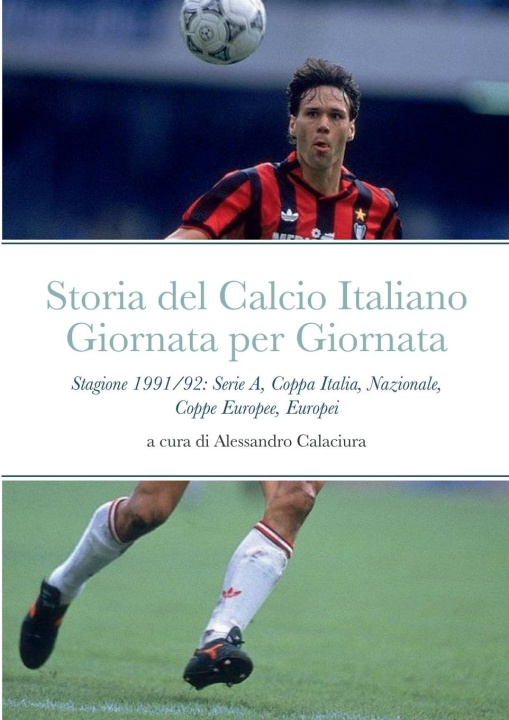Kniha Storia del Calcio Italiano Giornata per Giornata 