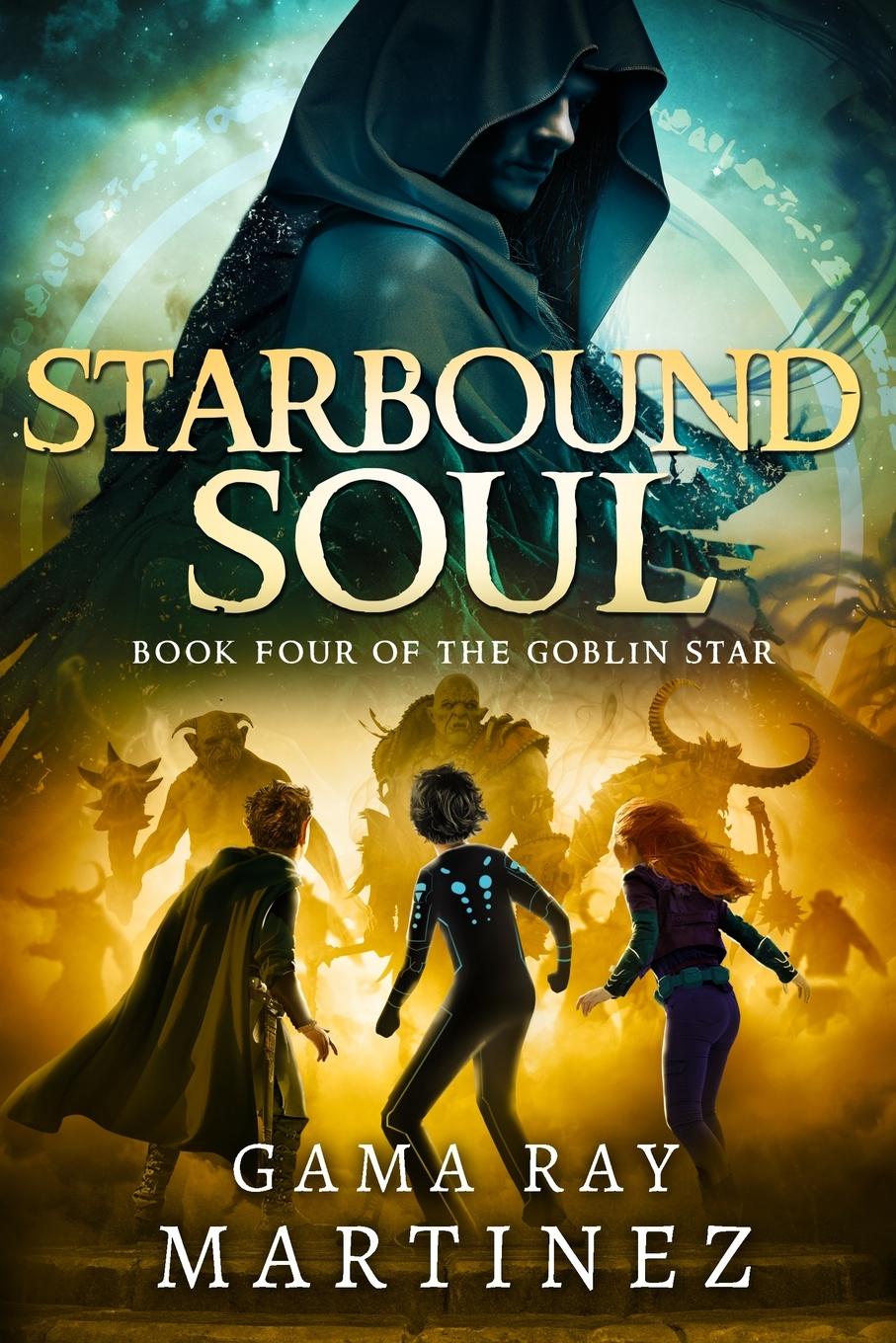 Book Starbound Soul Gama Ray Martinez