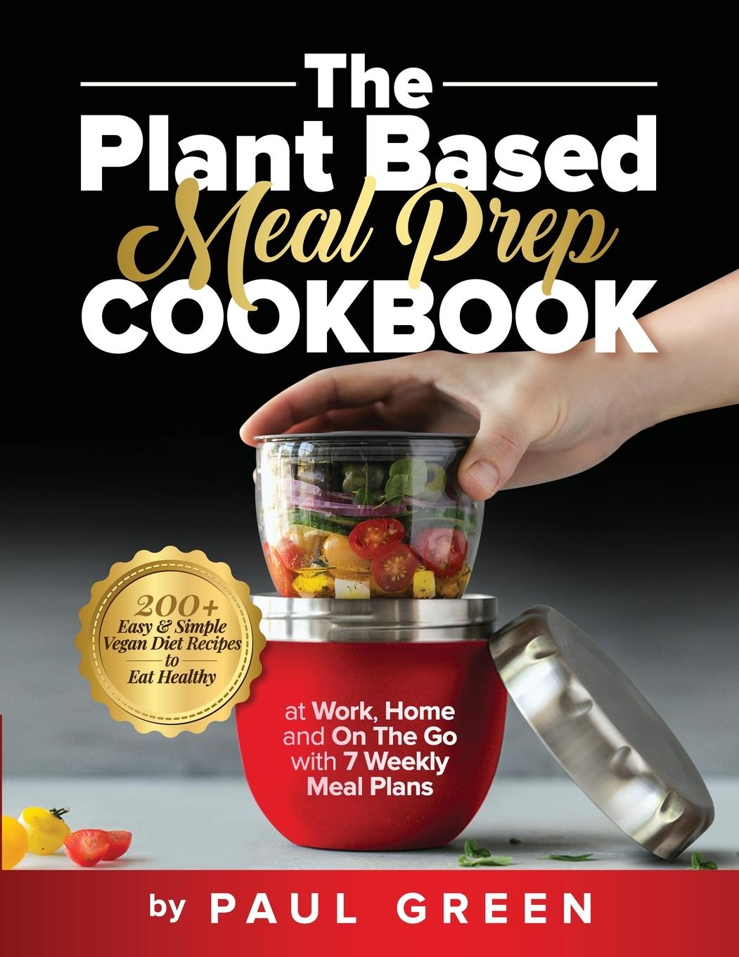 Livro The Plant Based Meal Prep Cookbook Paul Green