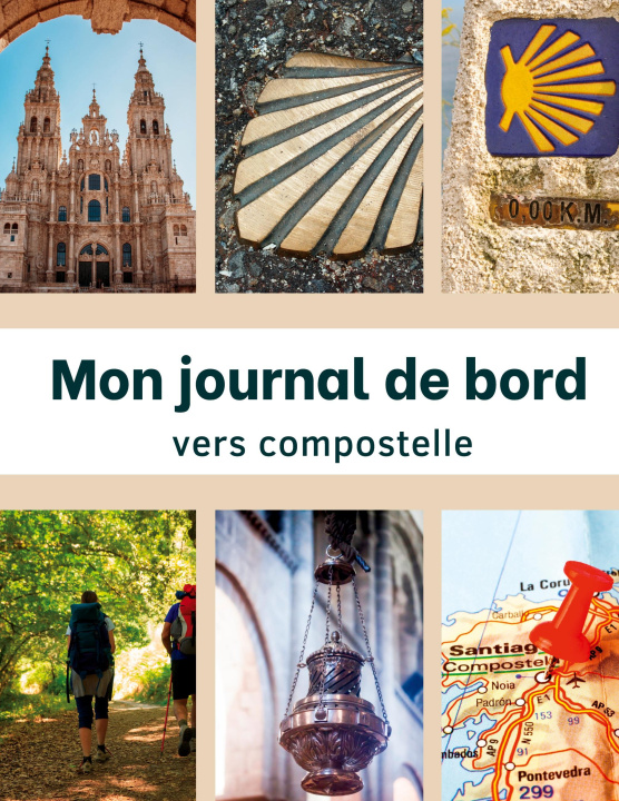 Книга Mon journal de bord vers Compostelle 