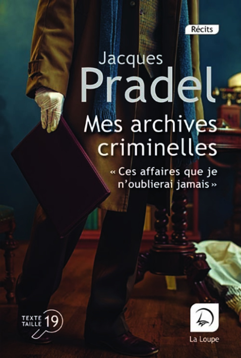 Kniha Mes archives criminelles Pradel