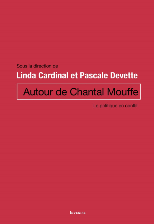 Buch Autour de Chantal Mouffe Linda Cardinal
