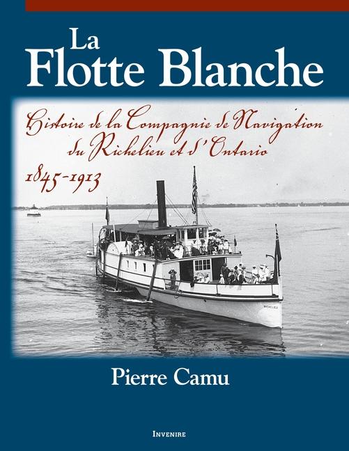 Buch La Flotte Blanche Pierre Camu