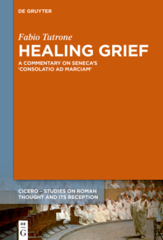 Knjiga Healing Grief Fabio Tutrone