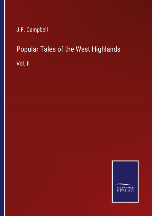 Boek Popular Tales of the West Highlands J.F. Campbell