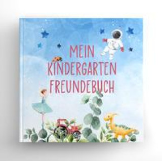Kniha Mein Kindergarten Freundebuch 