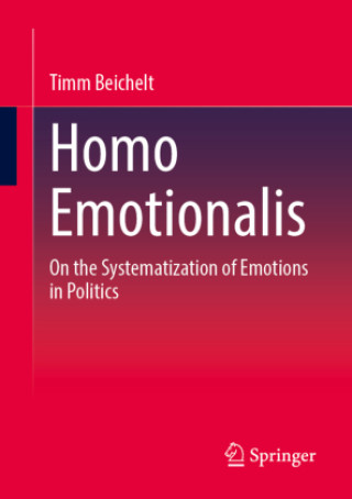 Knjiga Homo Emotionalis Timm Beichelt