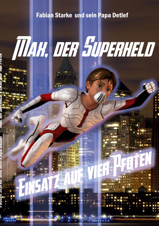 Knjiga Max, der Superheld Detlef Starke