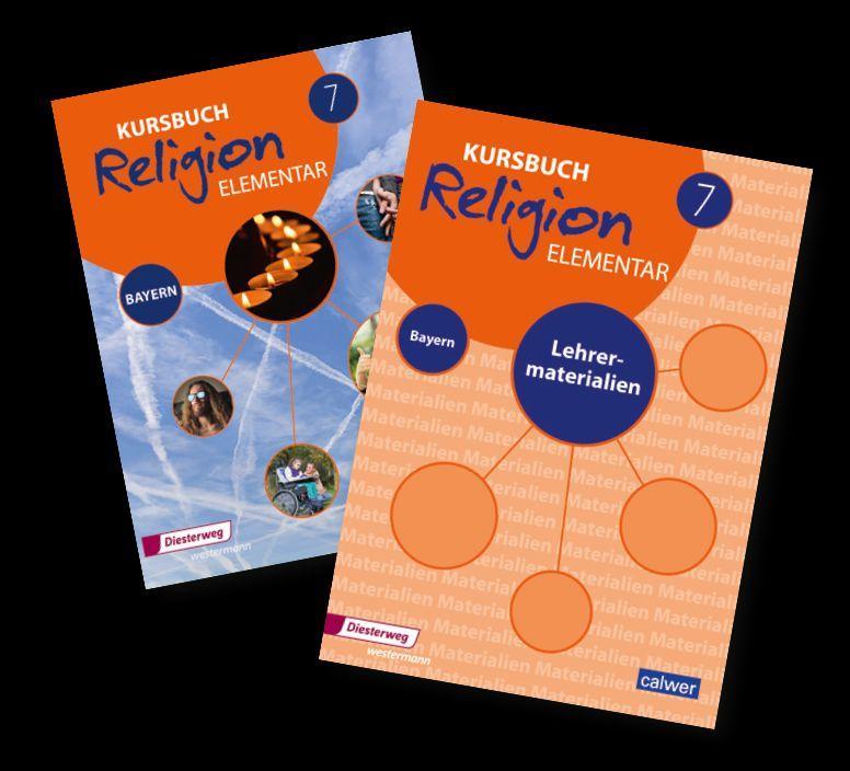 Carte Kombi-Paket: Kursbuch Religion Elementar 7 - Ausgabe für Bayern Wolfram Eilerts