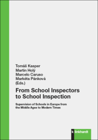 Könyv From School Inspectors to School Inspection Tomás Kasper