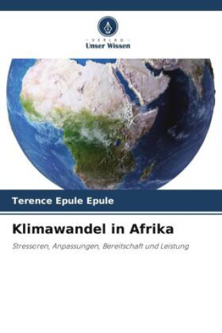 Knjiga Klimawandel in Afrika Terence Epule Epule