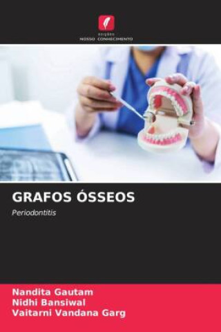 Buch GRAFOS ÓSSEOS Nidhi Bansiwal