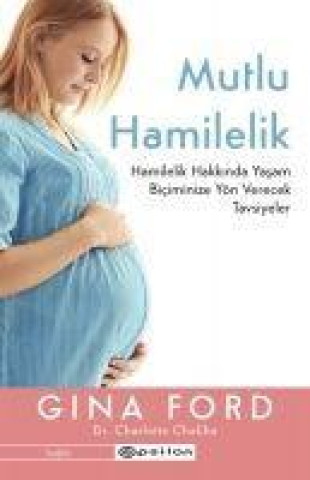 Kniha Mutlu Hamilelik Charlotte Chaliha