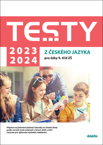 Książka Testy 2023-2024 z českého jazyka pro žáky 9. tříd ZŠ Petra Adámková