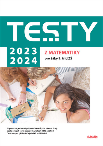 Kniha Testy 2023-2024 z matematiky pro žáky 9. tříd ZŠ Magda Králová