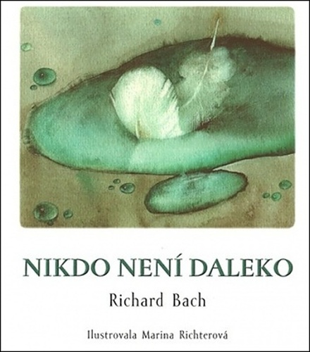 Kniha Nikdo není daleko Richard Bach