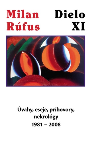 Kniha Dielo XI Milan Rúfus