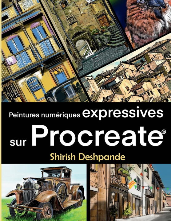 Книга Peintures numeriques expressives sur Procreate 