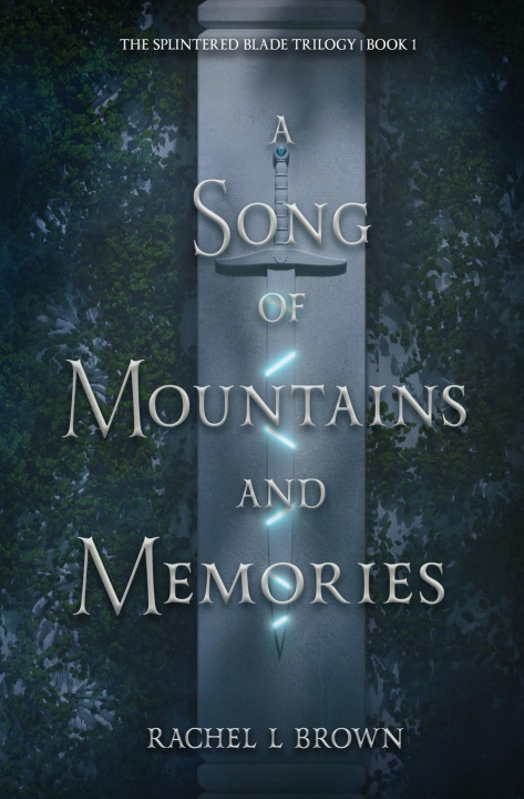 Buch A Song of Mountains and Memories Rachel L Brown
