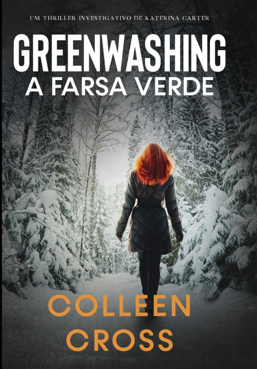 Knjiga Greenwashing Colleen Cross