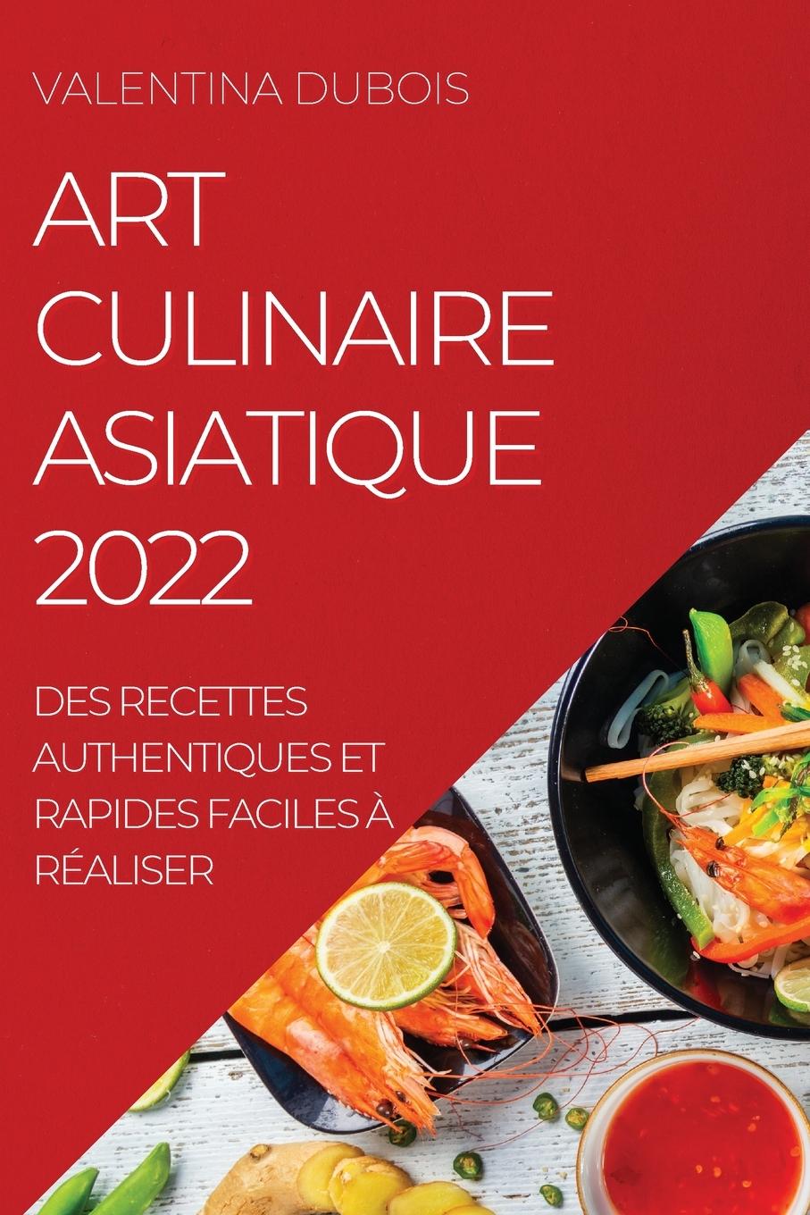 Carte Art Culinaire Asiatique 2022 