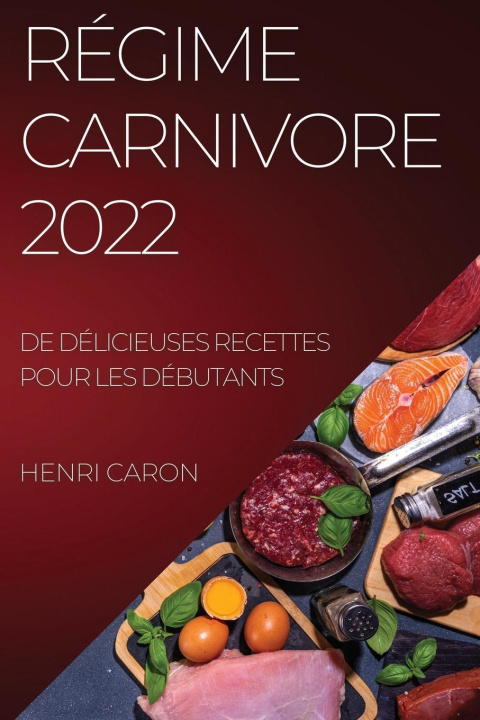 Kniha Regime Carnivore 2022 
